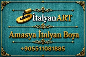 Amasya İtalyan Boya Ustası